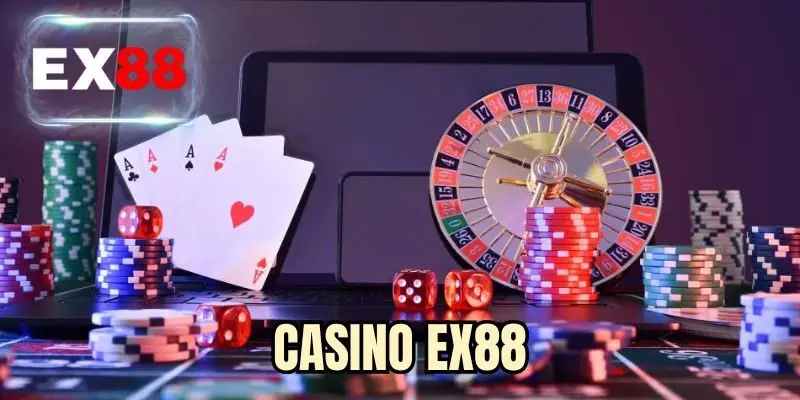 Casino EX88 - Thiên Đường Cá Cược Xanh Chín Số 1