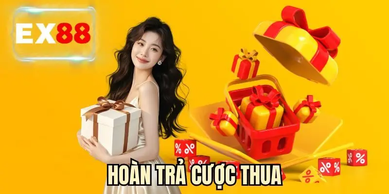 Hoàn Trả Cược Thua EX88 - Giải Pháp Ngân Sách Tối Ưu 
